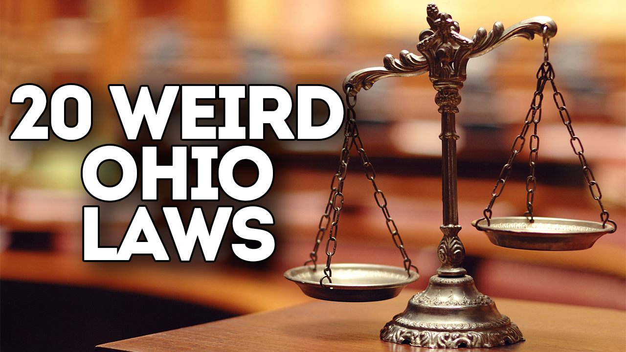 20 Weird Laws in Ohio The Hoban Visor